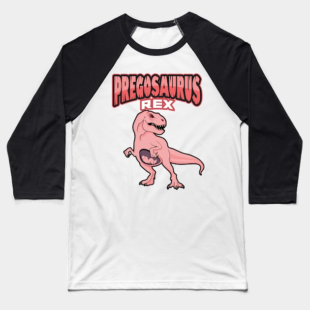 'Pregosaurus Dinosaur' Funny Pregnant Gift Baseball T-Shirt by ourwackyhome